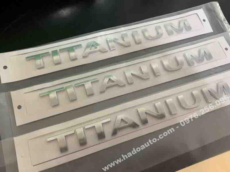 Chữ TITANIUM dán xe Ford Ecosport cao cấp